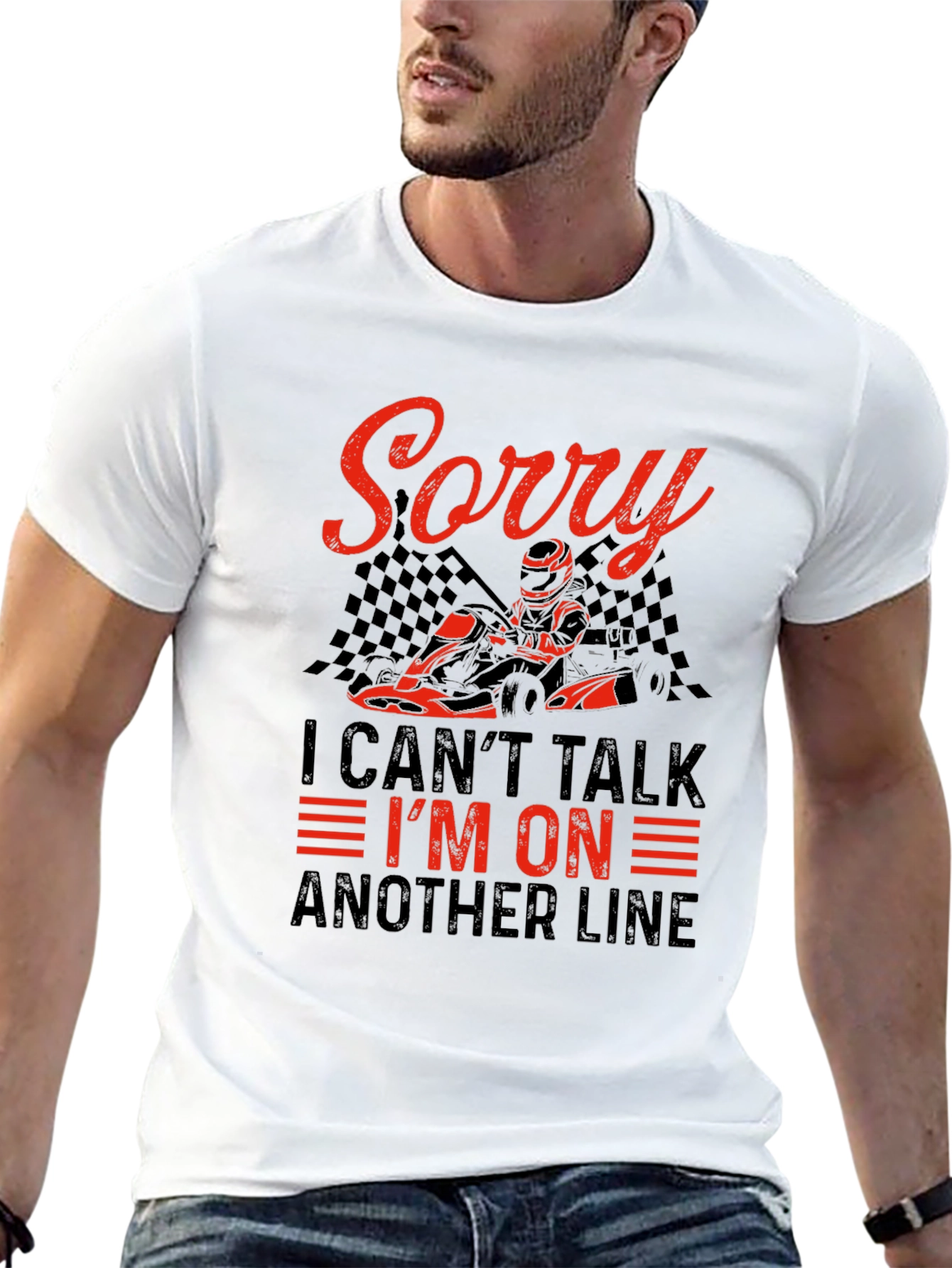 Sorry I Cant Talk Racing T-Shirt
