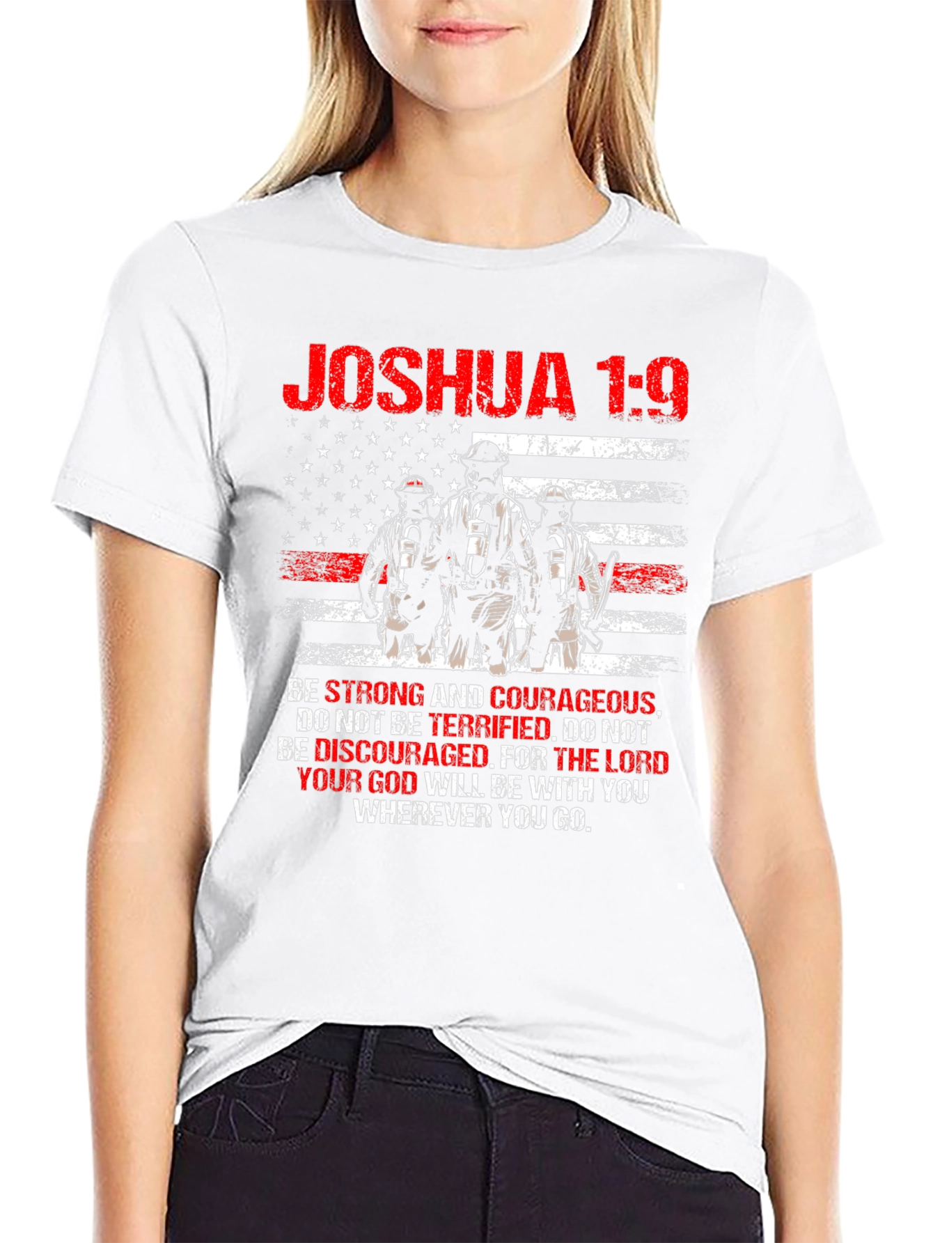 Joshua 1:9 Firefighter T-Shirt