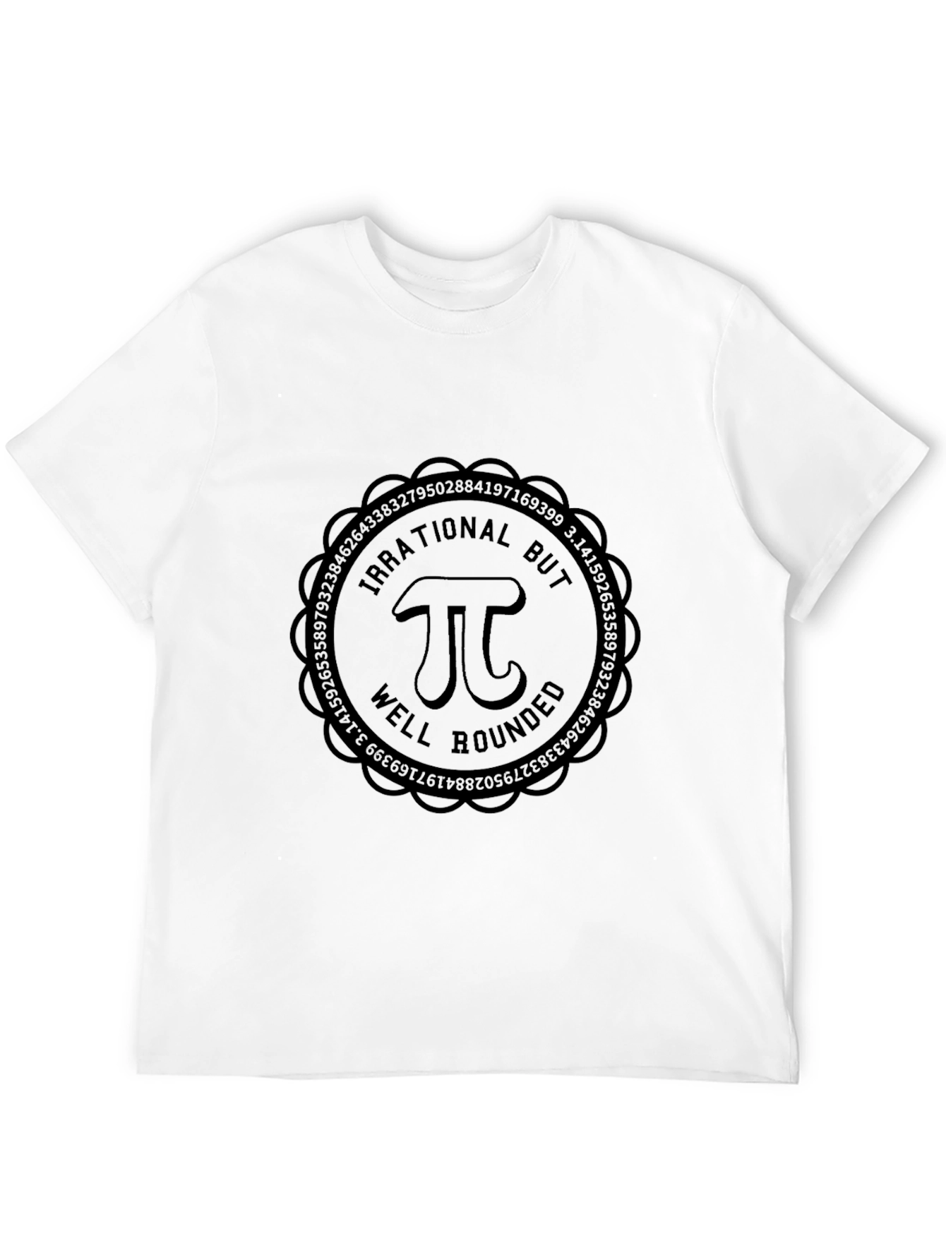 Irrational but Well Rounded Pi T-Shirt