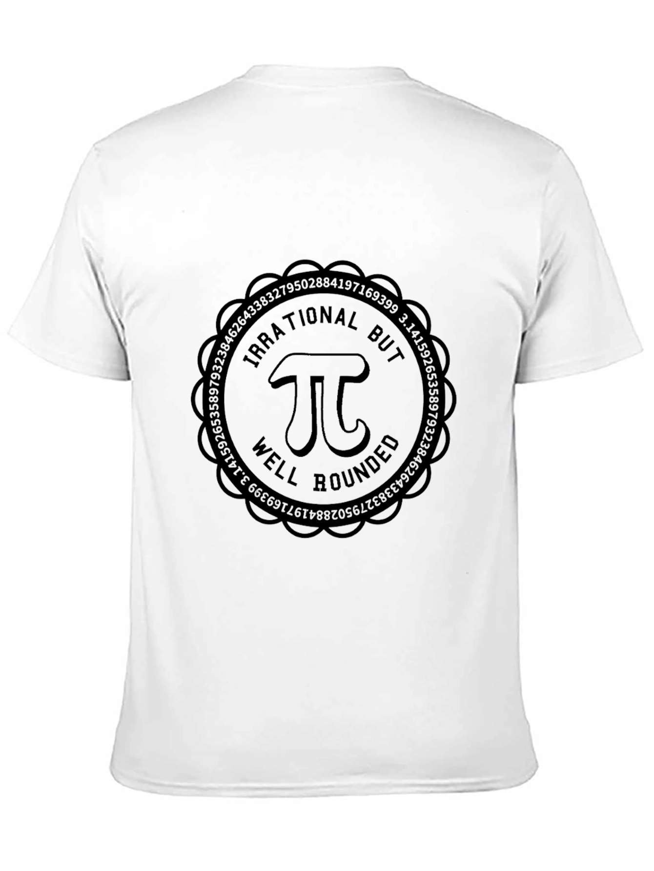 Irrational but Well Rounded Pi T-Shirt