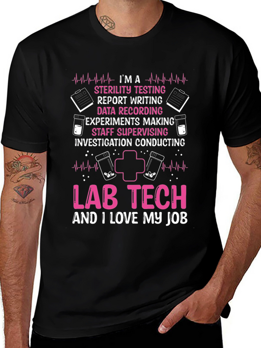Lab Tech T-Shirt - I Love My Job - Pink Text