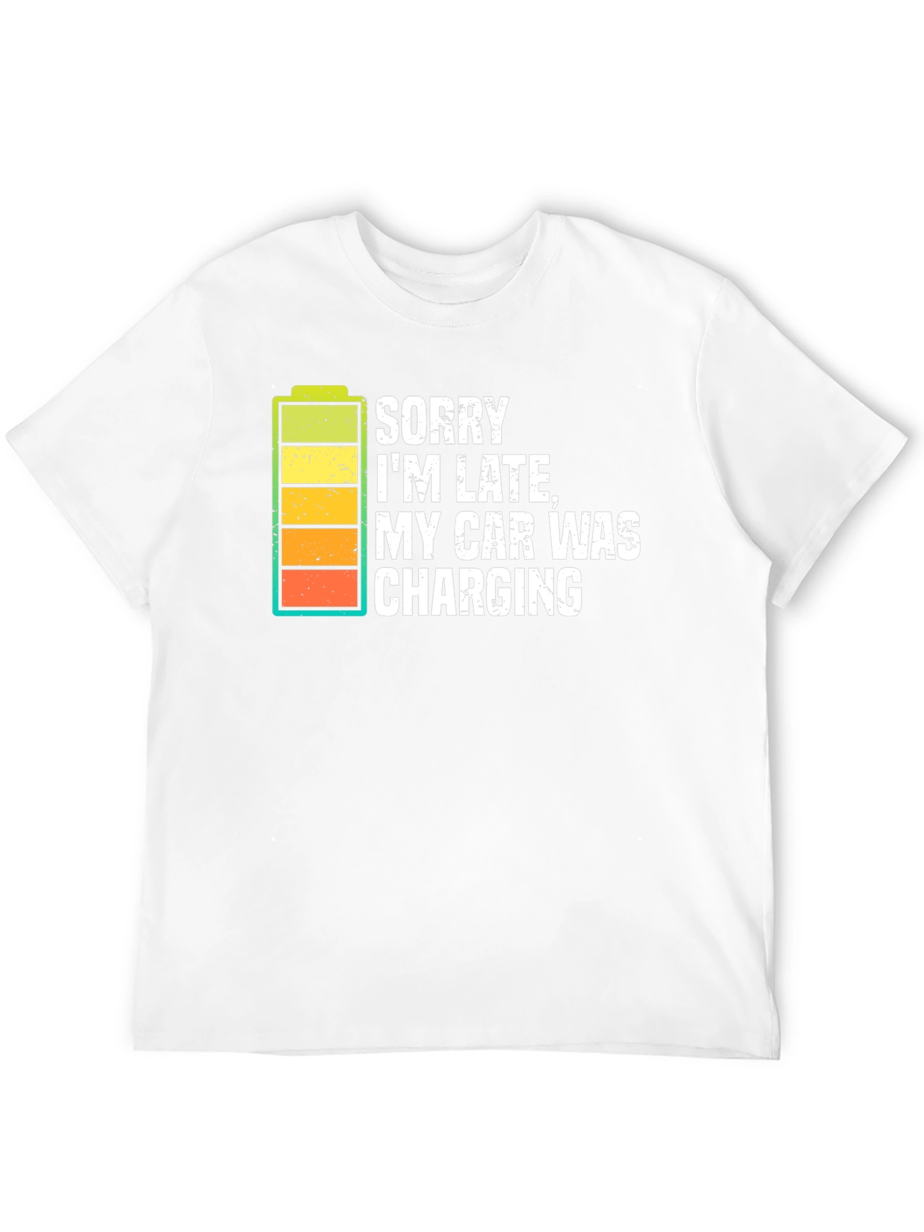Sorry Im Late Electric Car Charging Graphic Tee