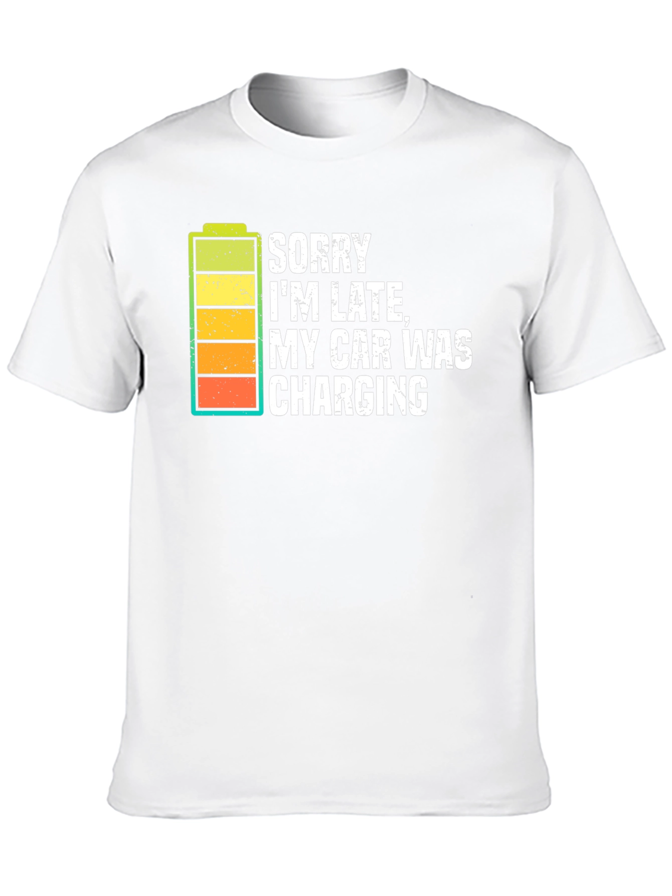 Sorry Im Late Electric Car Charging Graphic Tee