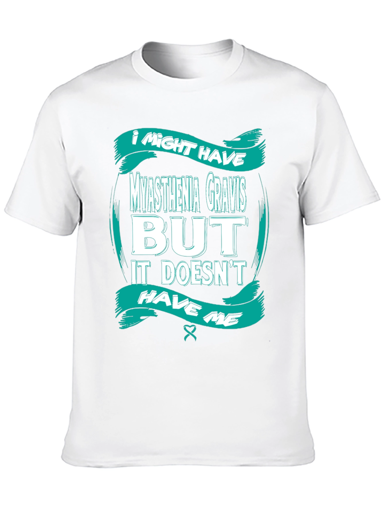 Myasthenia Gravis Awareness T-Shirt