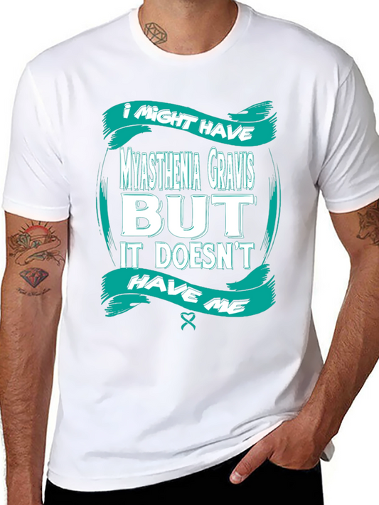 Myasthenia Gravis Awareness T-Shirt