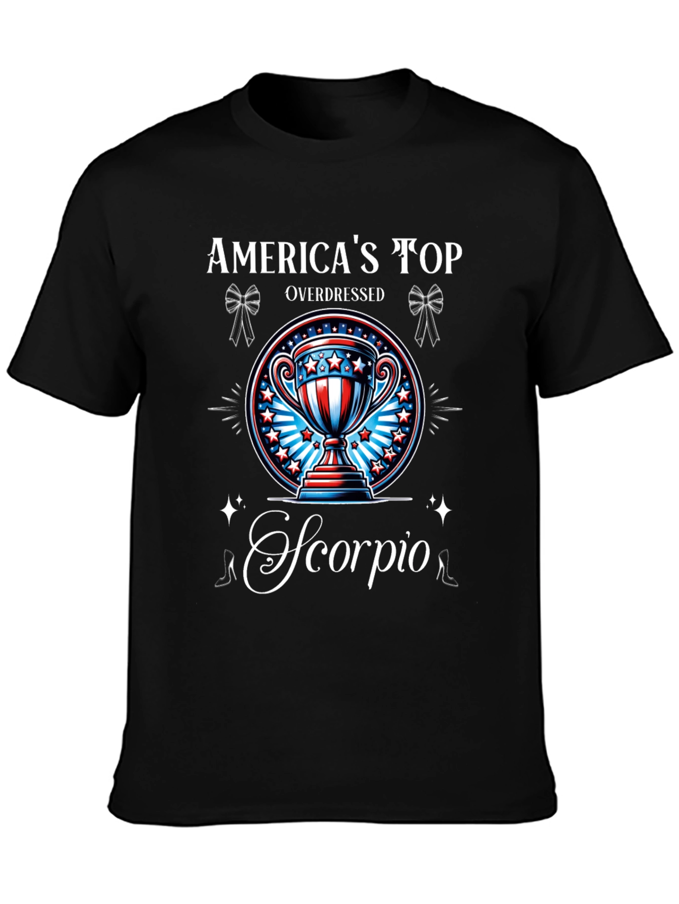 Americas Top Overdressed Scorpio T-Shirt
