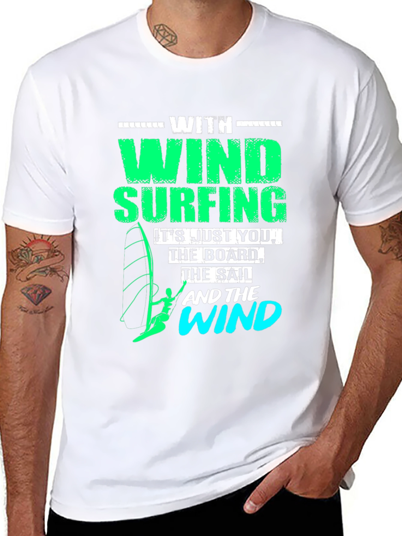 Windsurfing T-Shirt: Just You The Board & The Wind