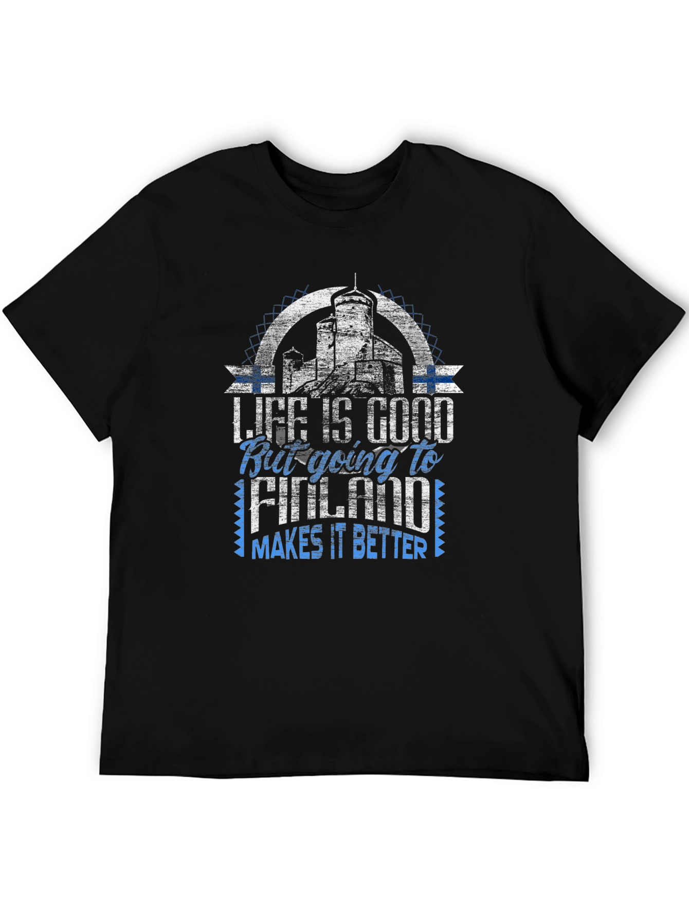 Life is Good Going to Finland T-Shirt