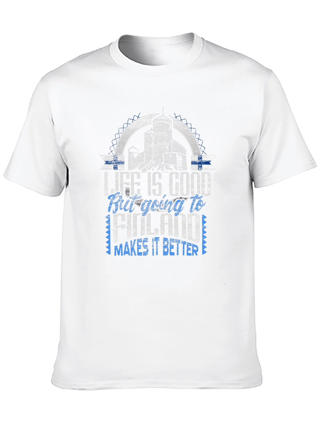 Life is Good Going to Finland T-Shirt
