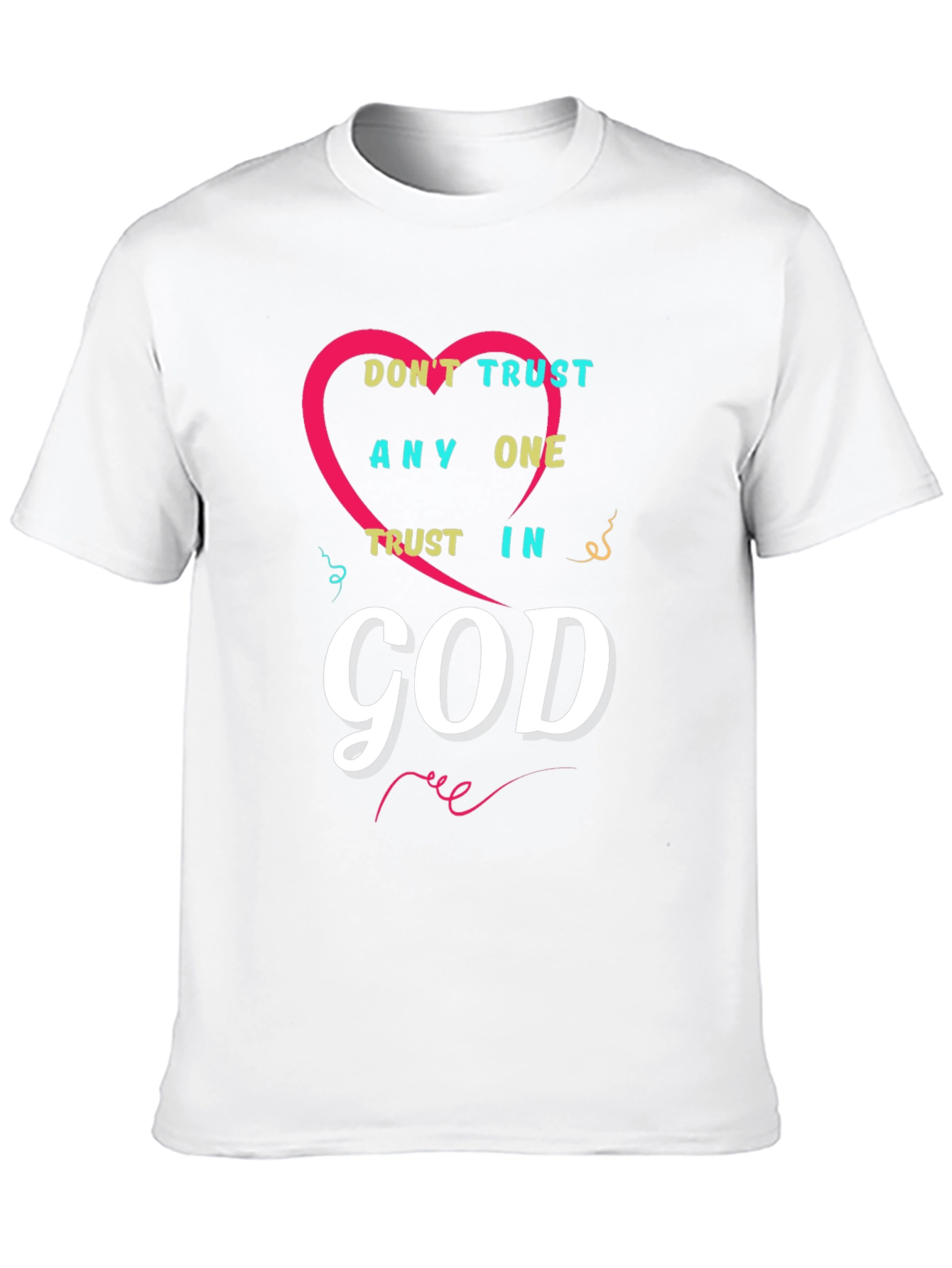 Trust In God Graphic T-Shirt