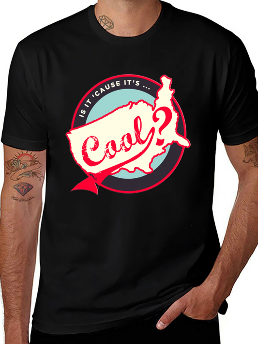 Is it Cool? Graphic T-Shirt