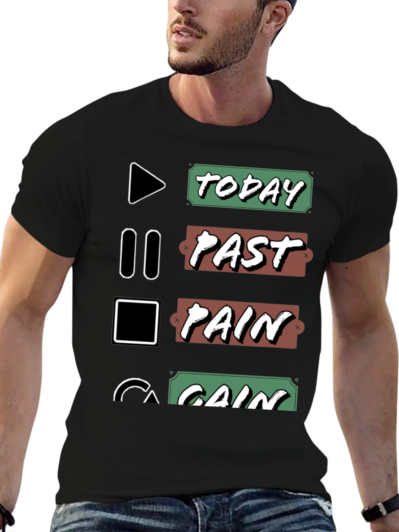 Today Past Pain Gain T-Shirt