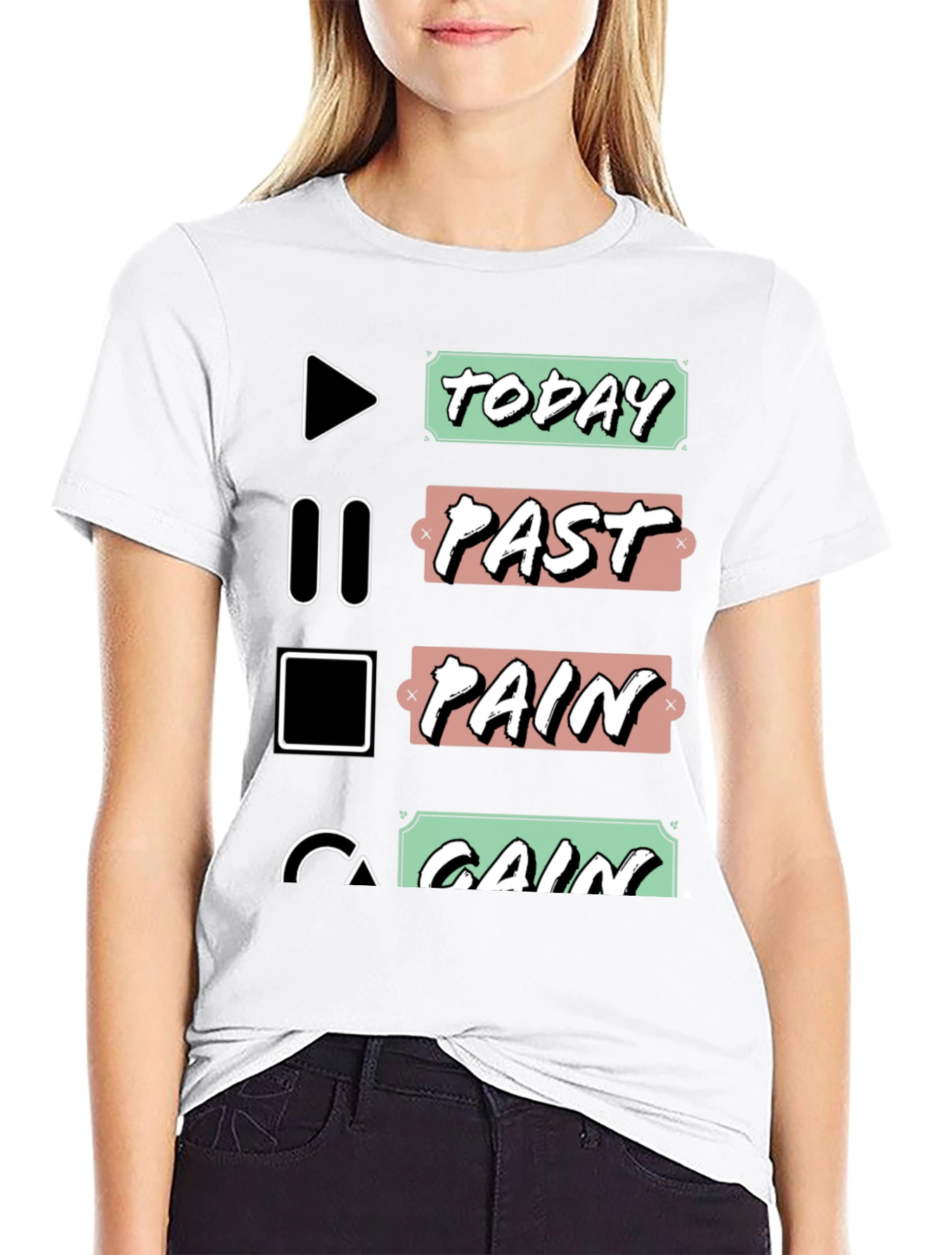 Today Past Pain Gain T-Shirt