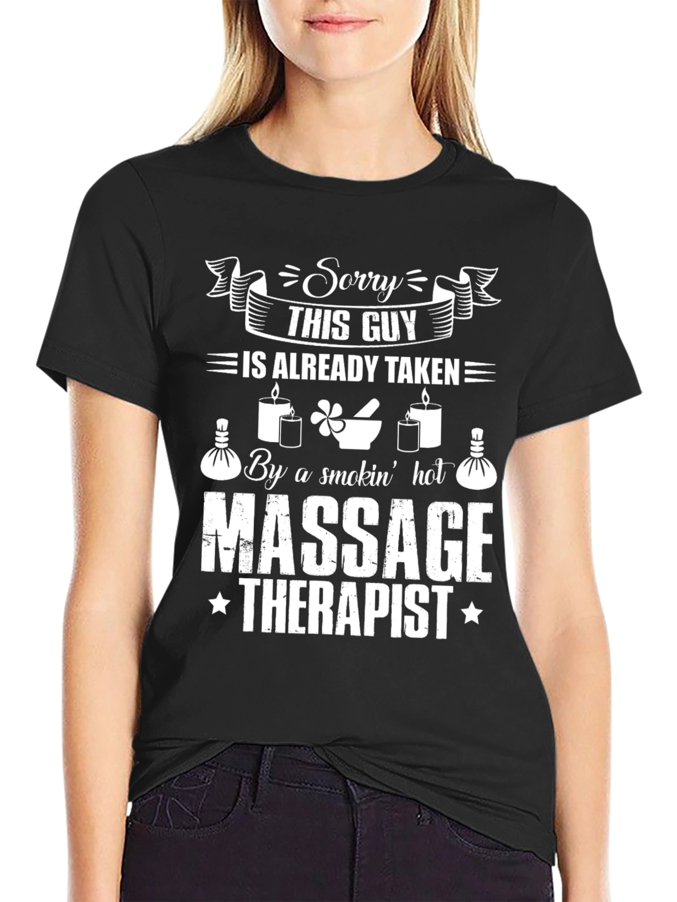 Sorry This Guy is Taken Massage Therapist T-Shirt