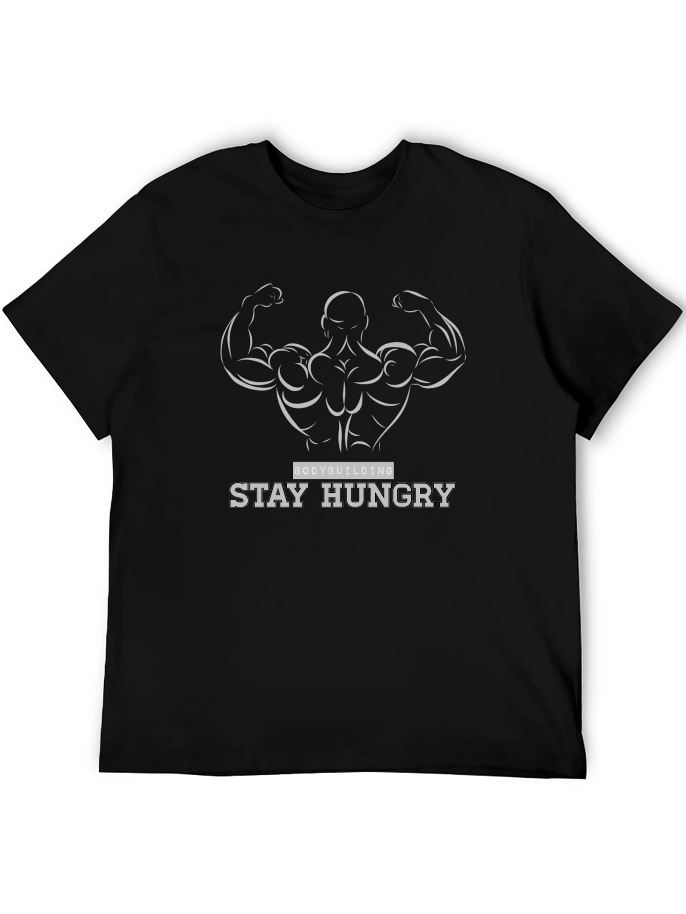 Bodybuilding Stay Hungry Black Graphic Tee