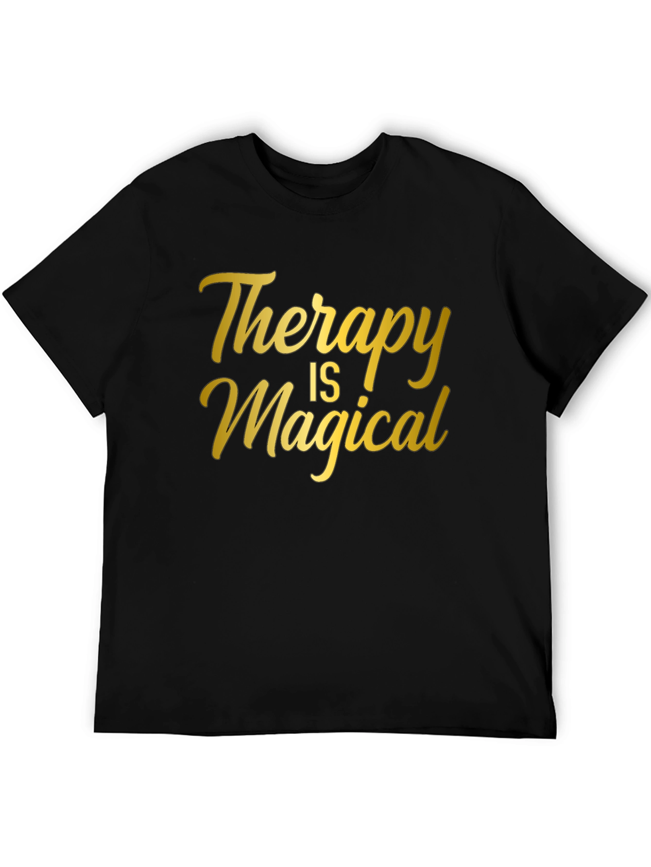 Therapy Is Magical - Graphic T-Shirt