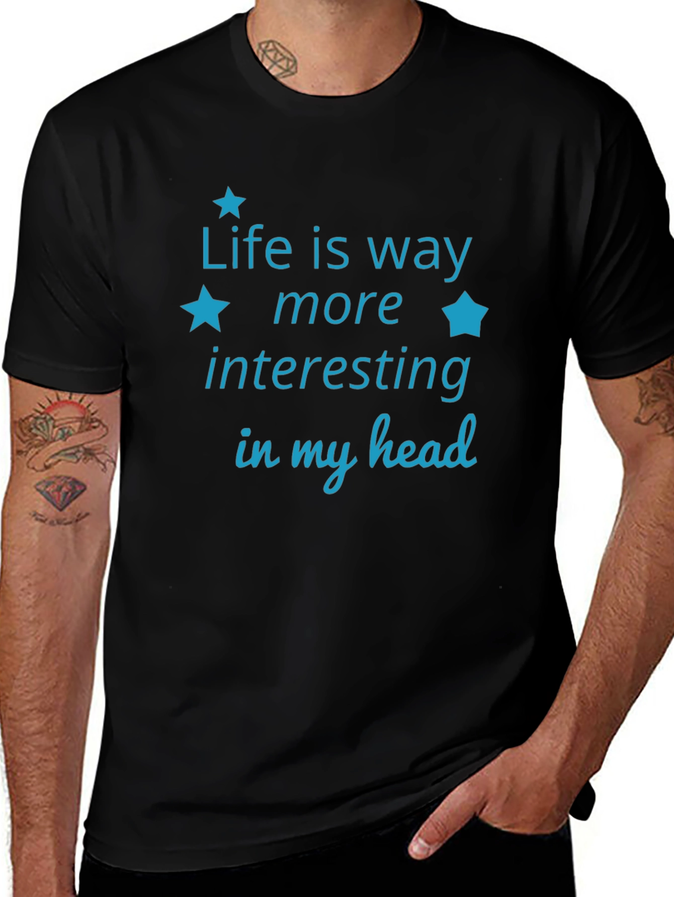 Life is Way More Interesting T-Shirt