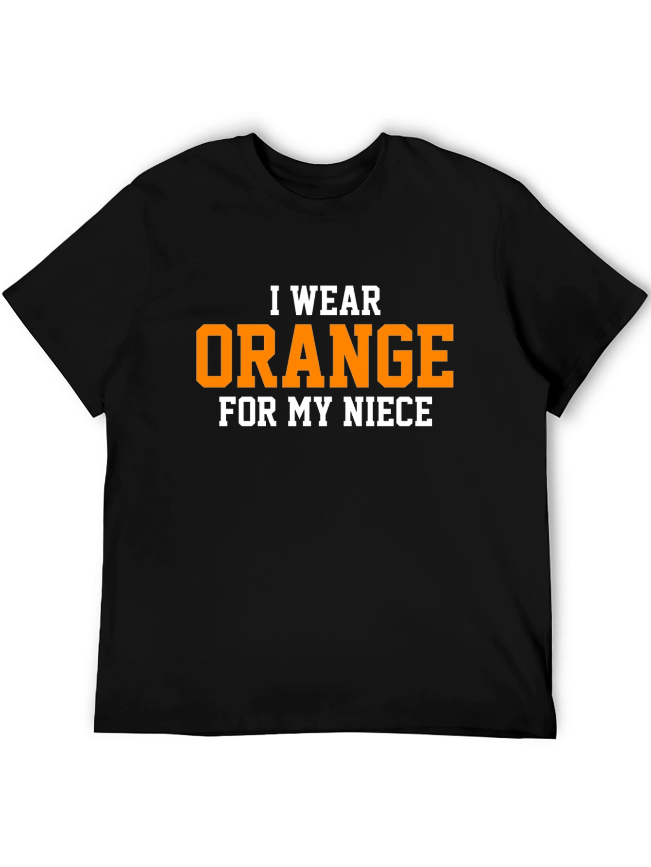 I Wear Orange For My Niece T-Shirt