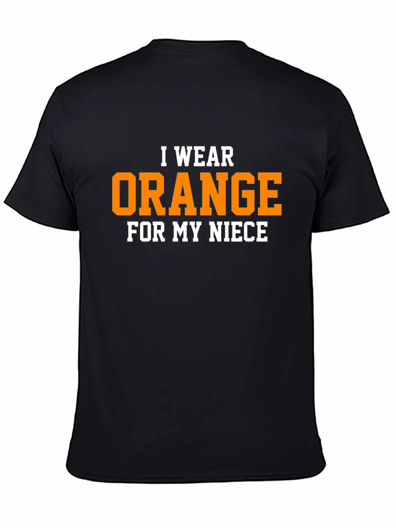 I Wear Orange For My Niece T-Shirt