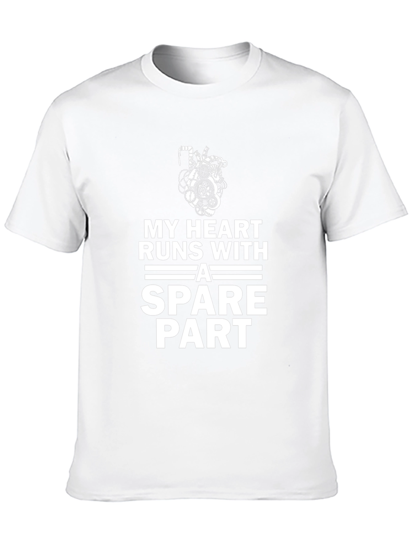 My Heart Runs with a Spare Part T-Shirt