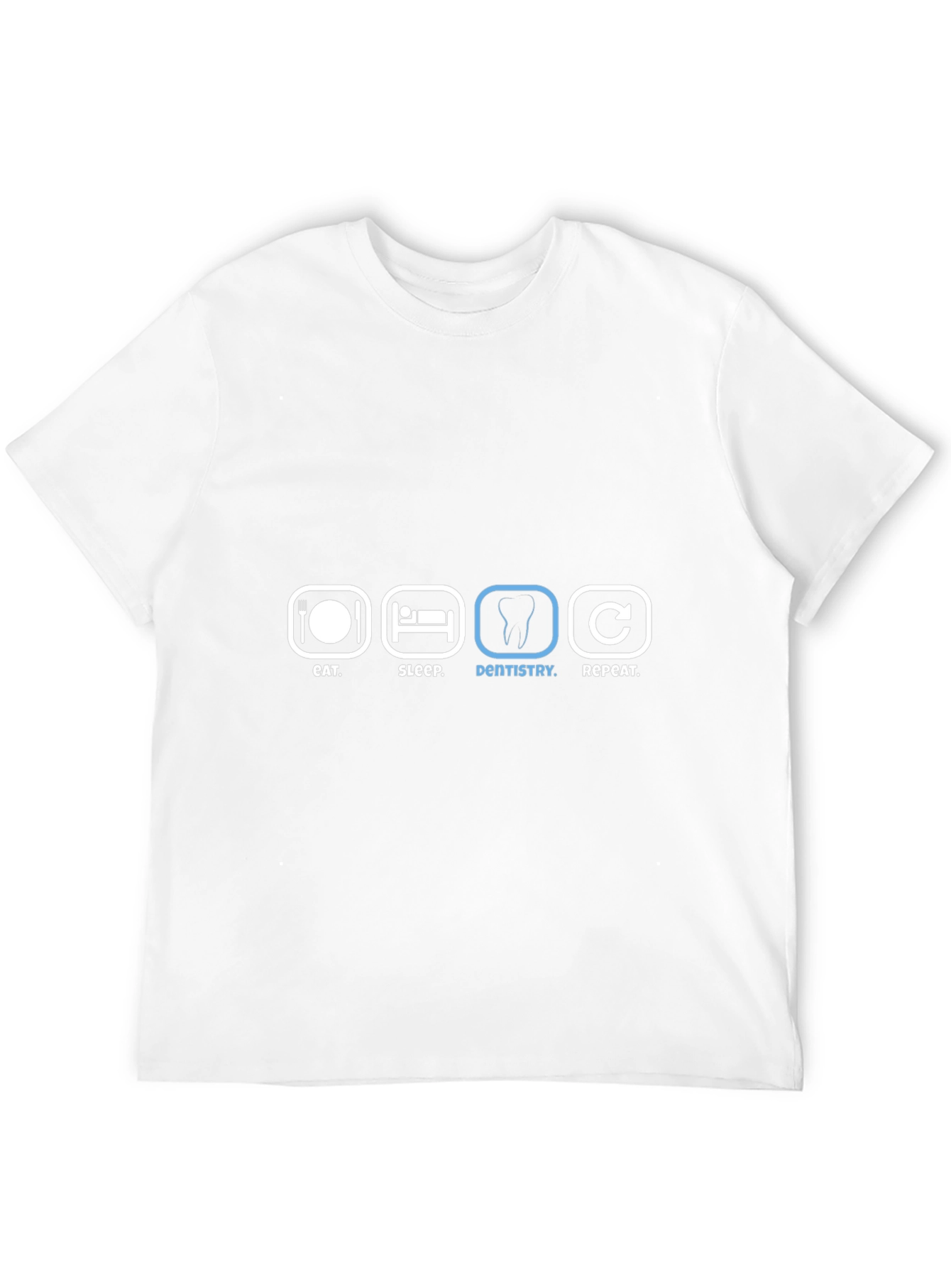 Eat Sleep Dentistry Repeat Black T-Shirt