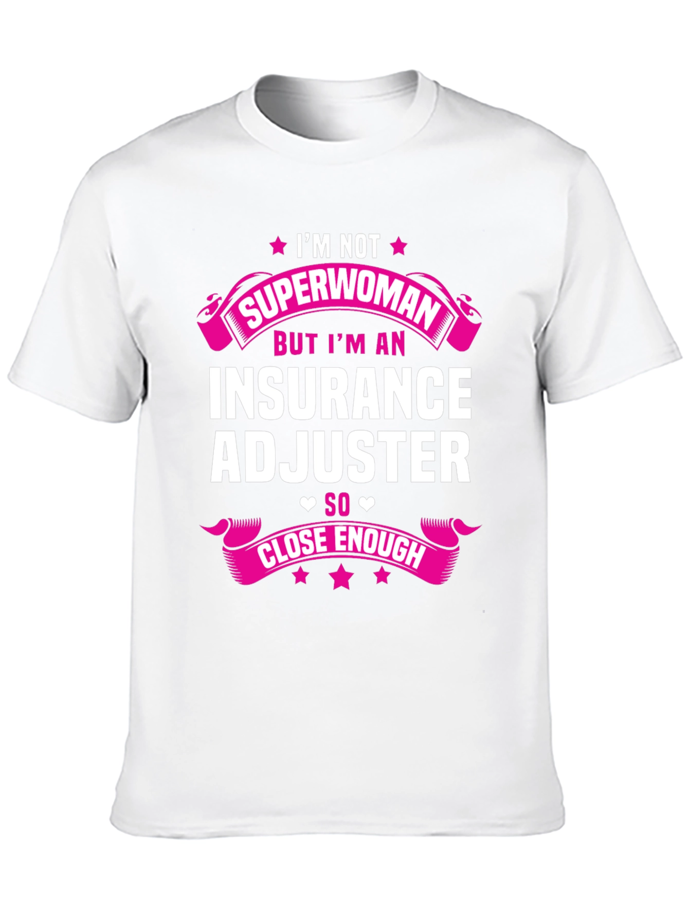 Insurance Adjuster Superwoman T-Shirt