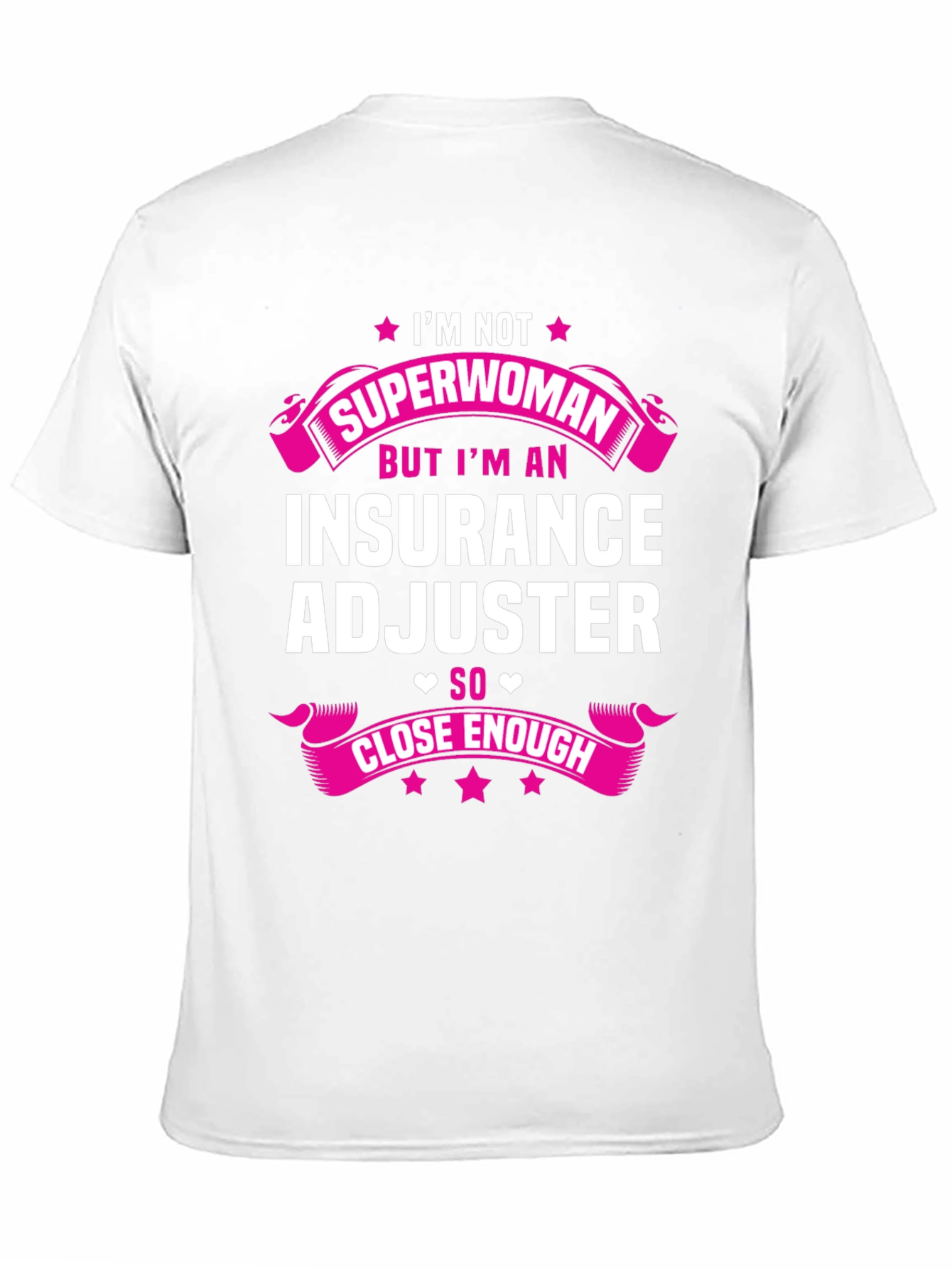 Insurance Adjuster Superwoman T-Shirt