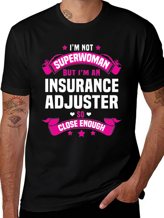 Insurance Adjuster Superwoman T-Shirt