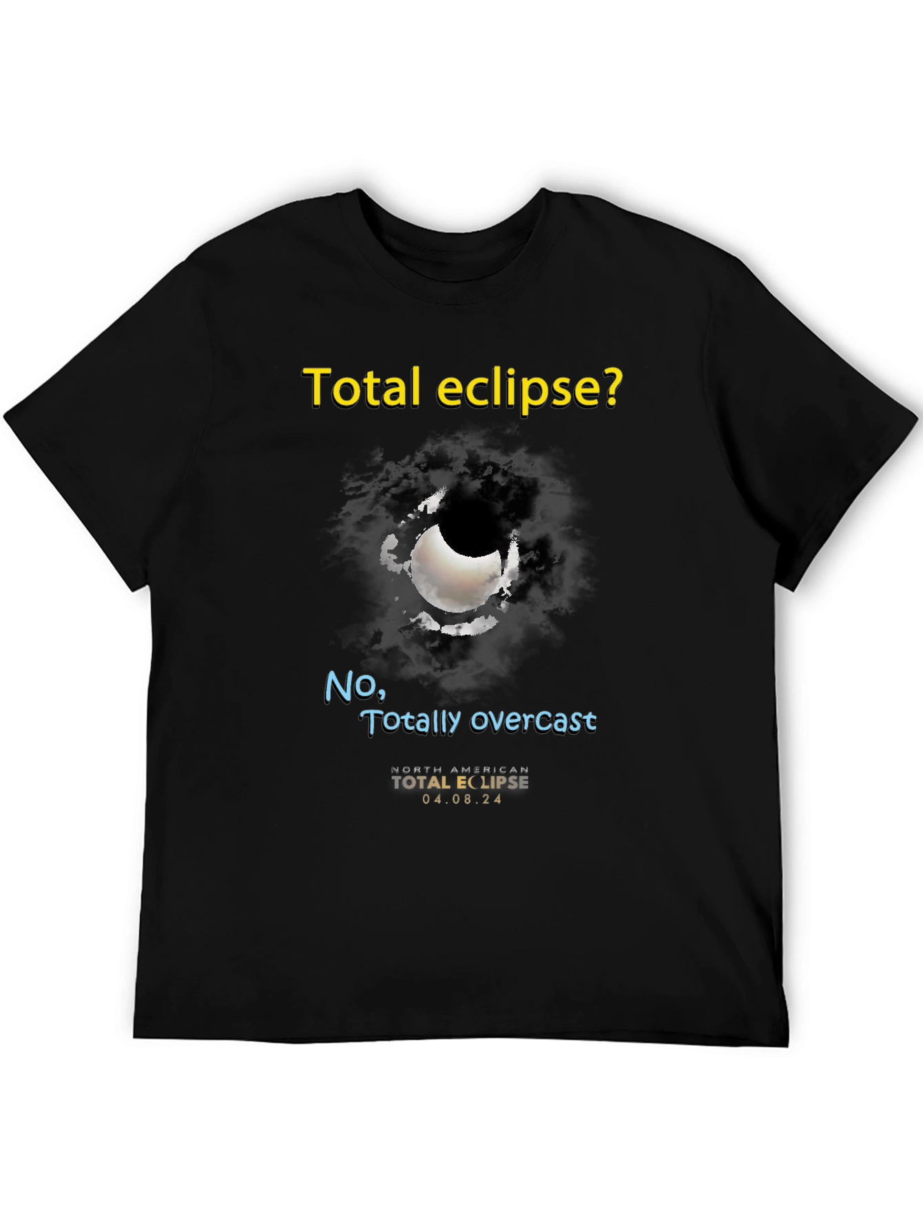 Total Eclipse Overcast T-Shirt - Unique Graphic Tee