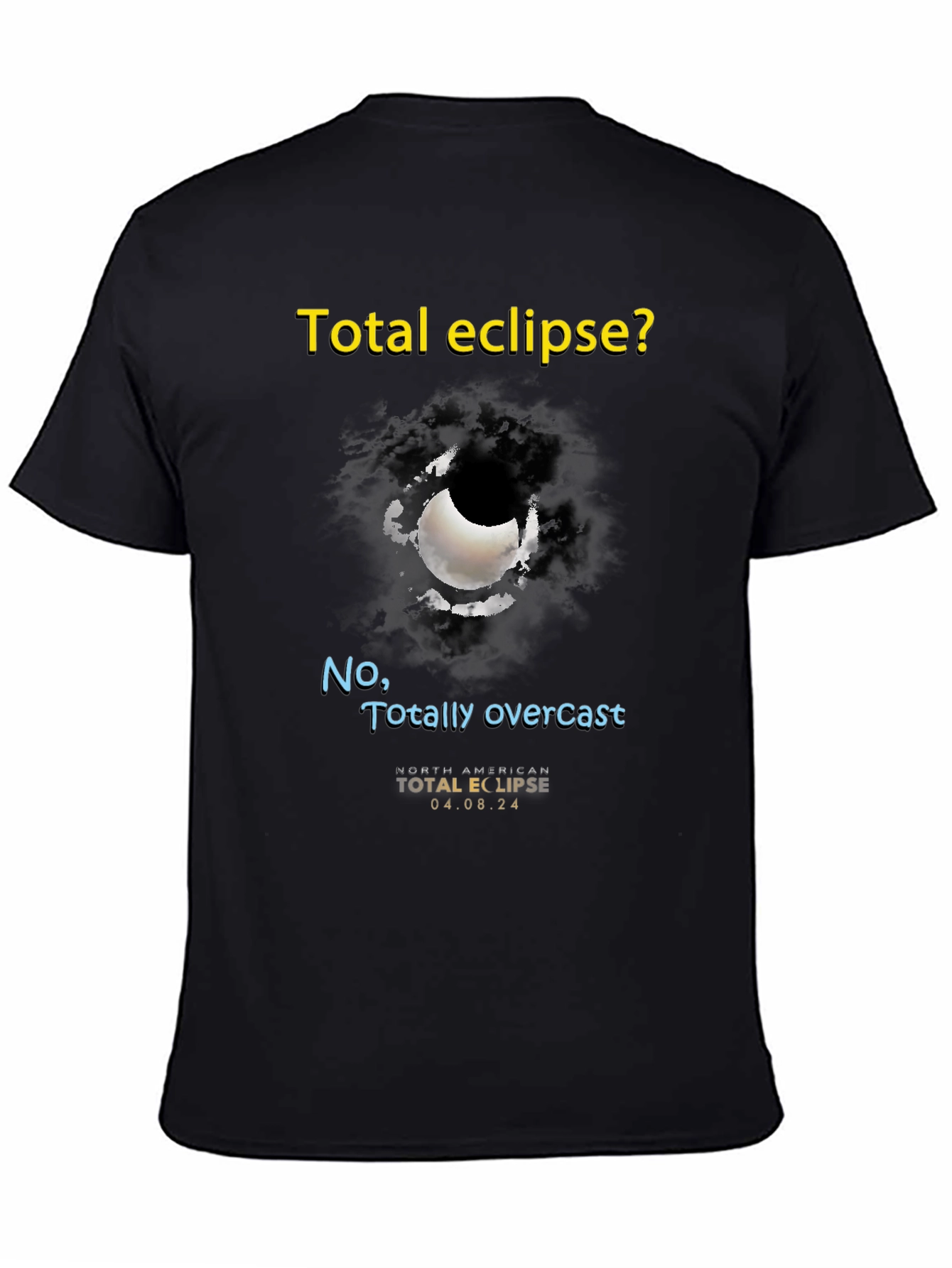 Total Eclipse Overcast T-Shirt - Unique Graphic Tee
