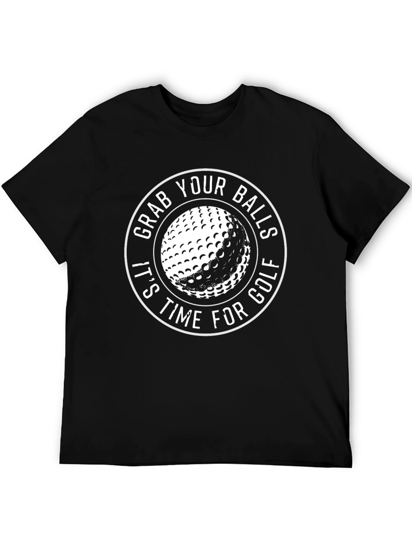 Grab Your Balls Golf T-Shirt - Funny Golfer Tee