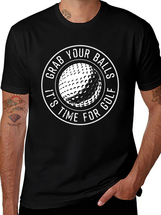 Grab Your Balls Golf T-Shirt - Funny Golfer Tee