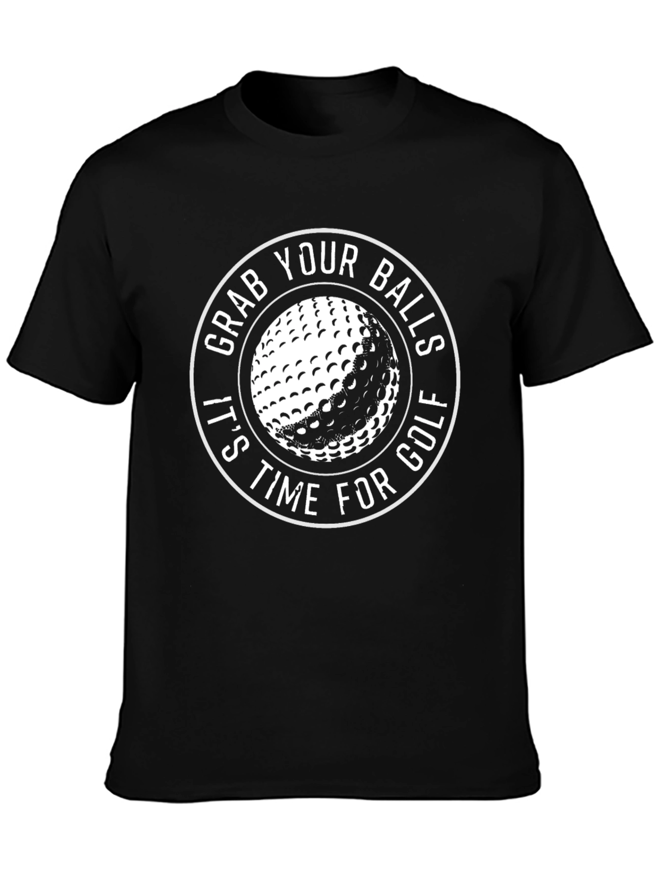Grab Your Balls Golf T-Shirt - Funny Golfer Tee
