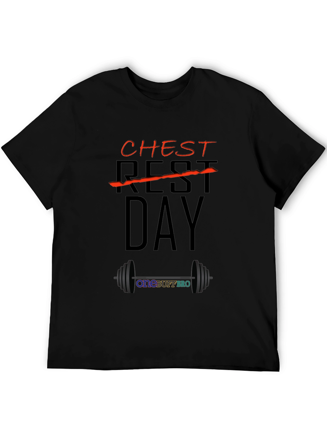 Chest Day T-Shirt - OneBuffBro Gym Apparel