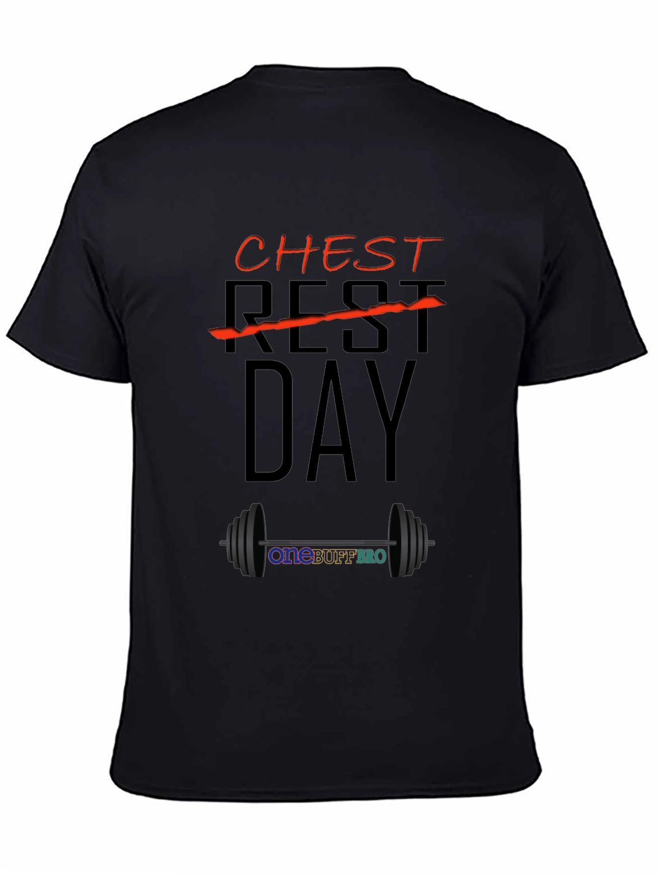 Chest Day T-Shirt - OneBuffBro Gym Apparel