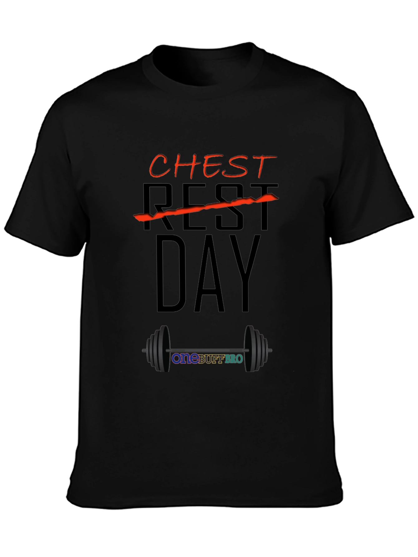 Chest Day T-Shirt - OneBuffBro Gym Apparel
