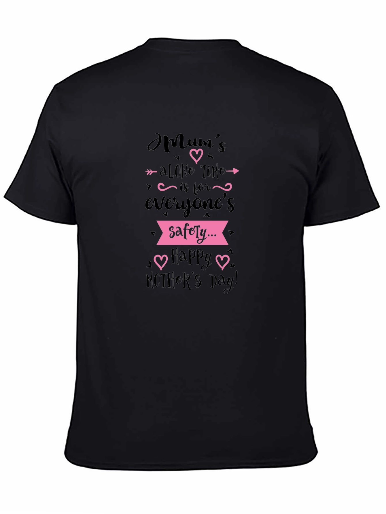 Mums Alone Time Black T-Shirt Mothers Day Gift