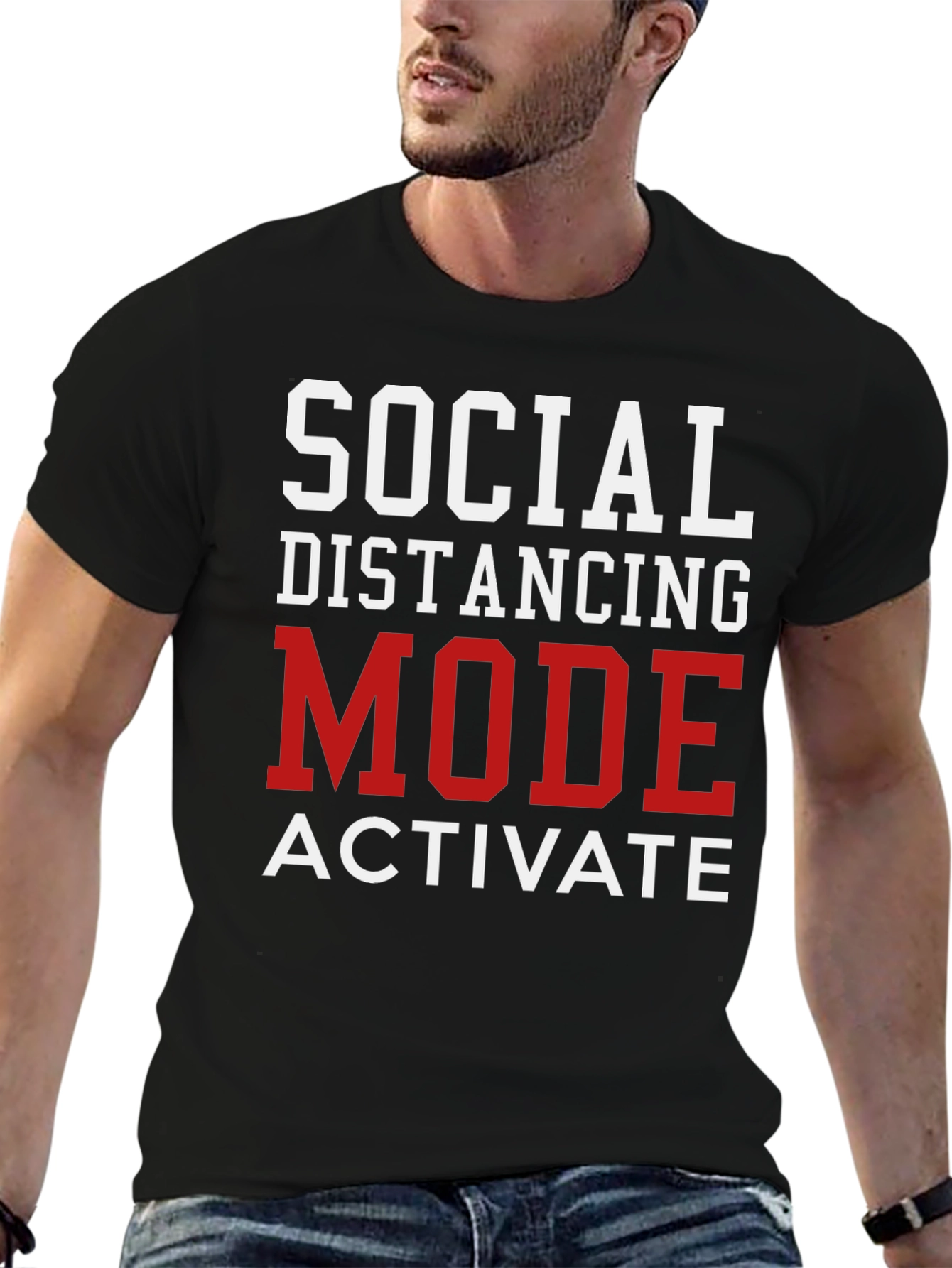 Social Distancing Mode Activate T-Shirt