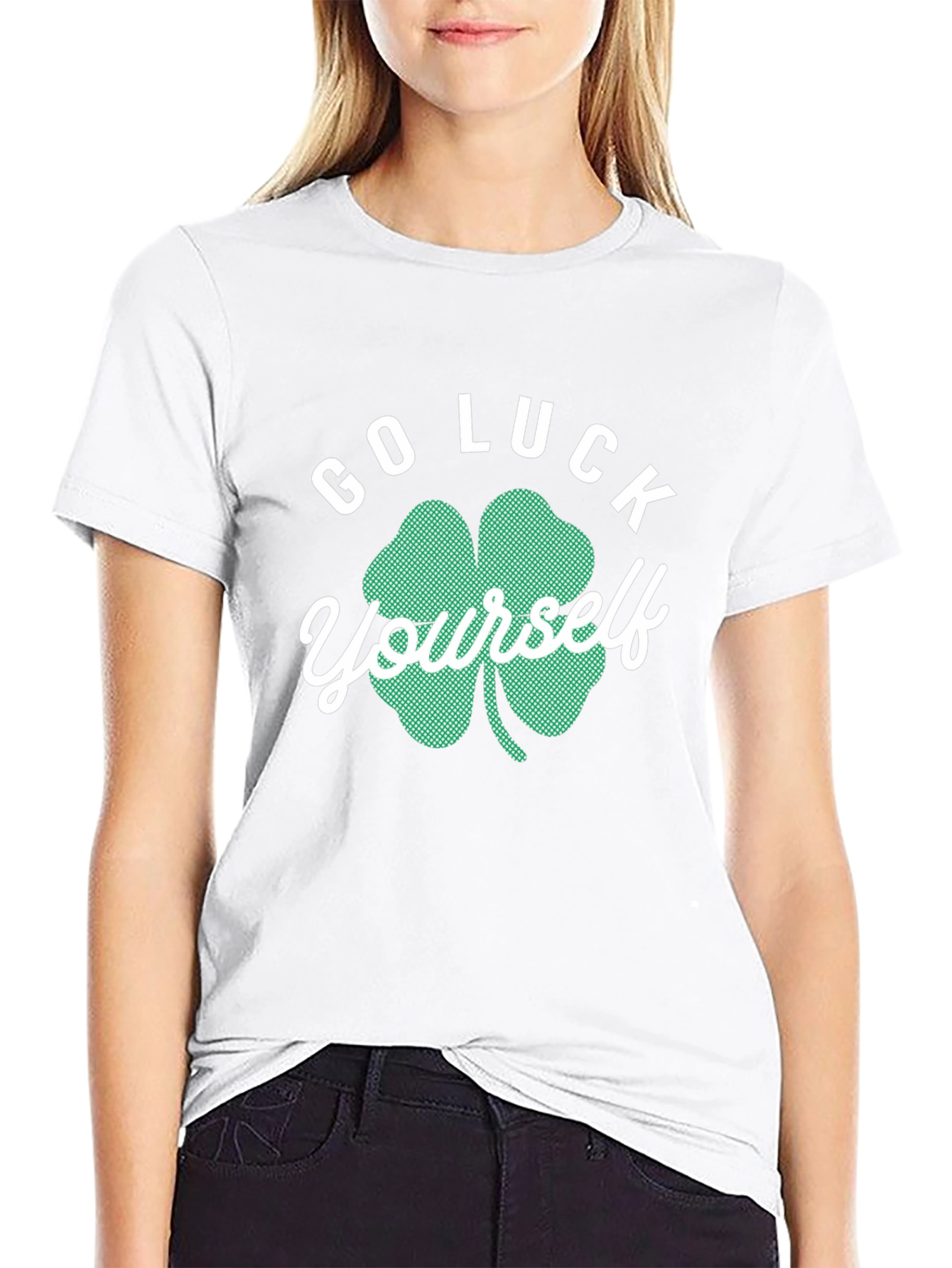 Go Luck Yourself St. Patricks Day T-Shirt