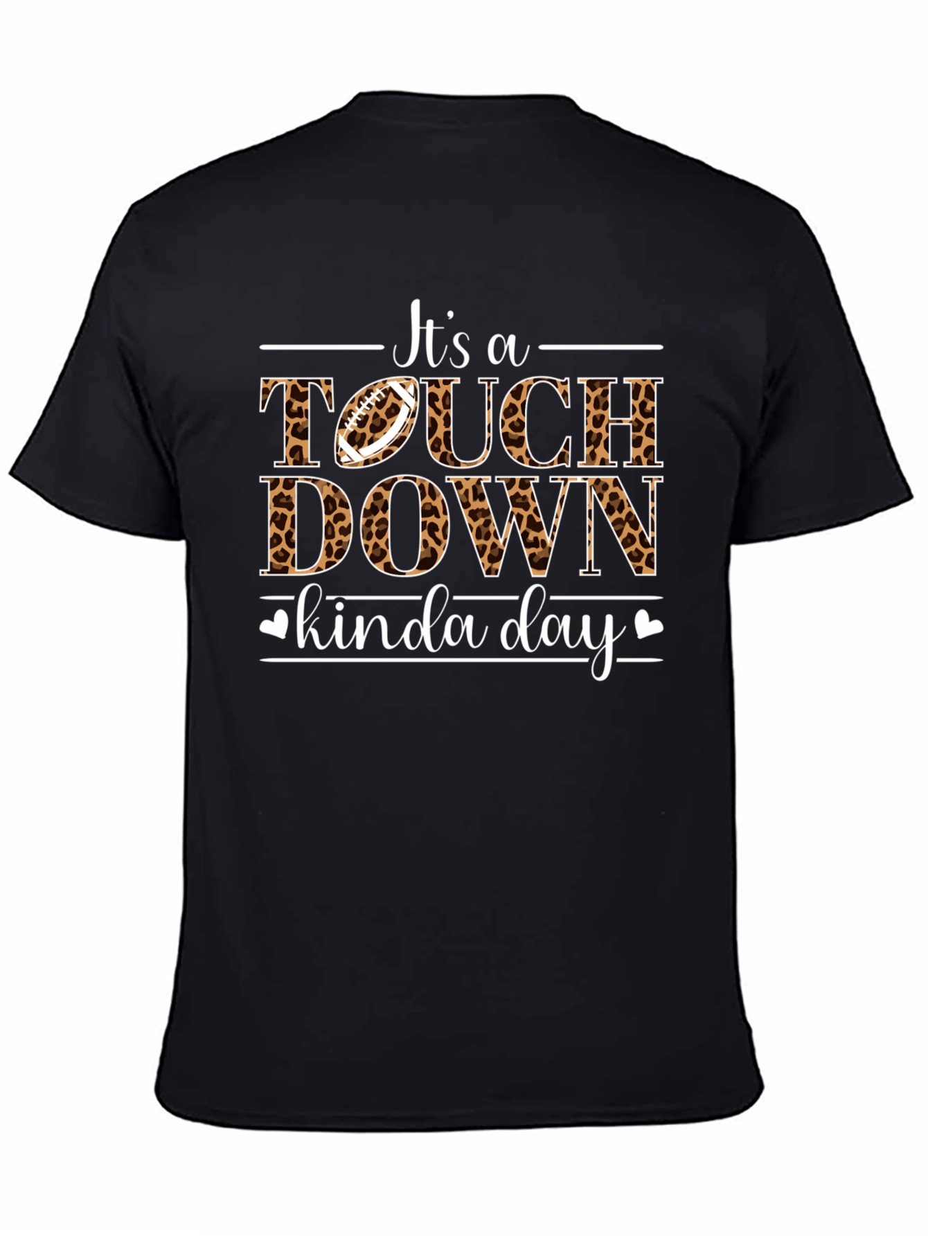 Touchdown Kinda Day T-Shirt