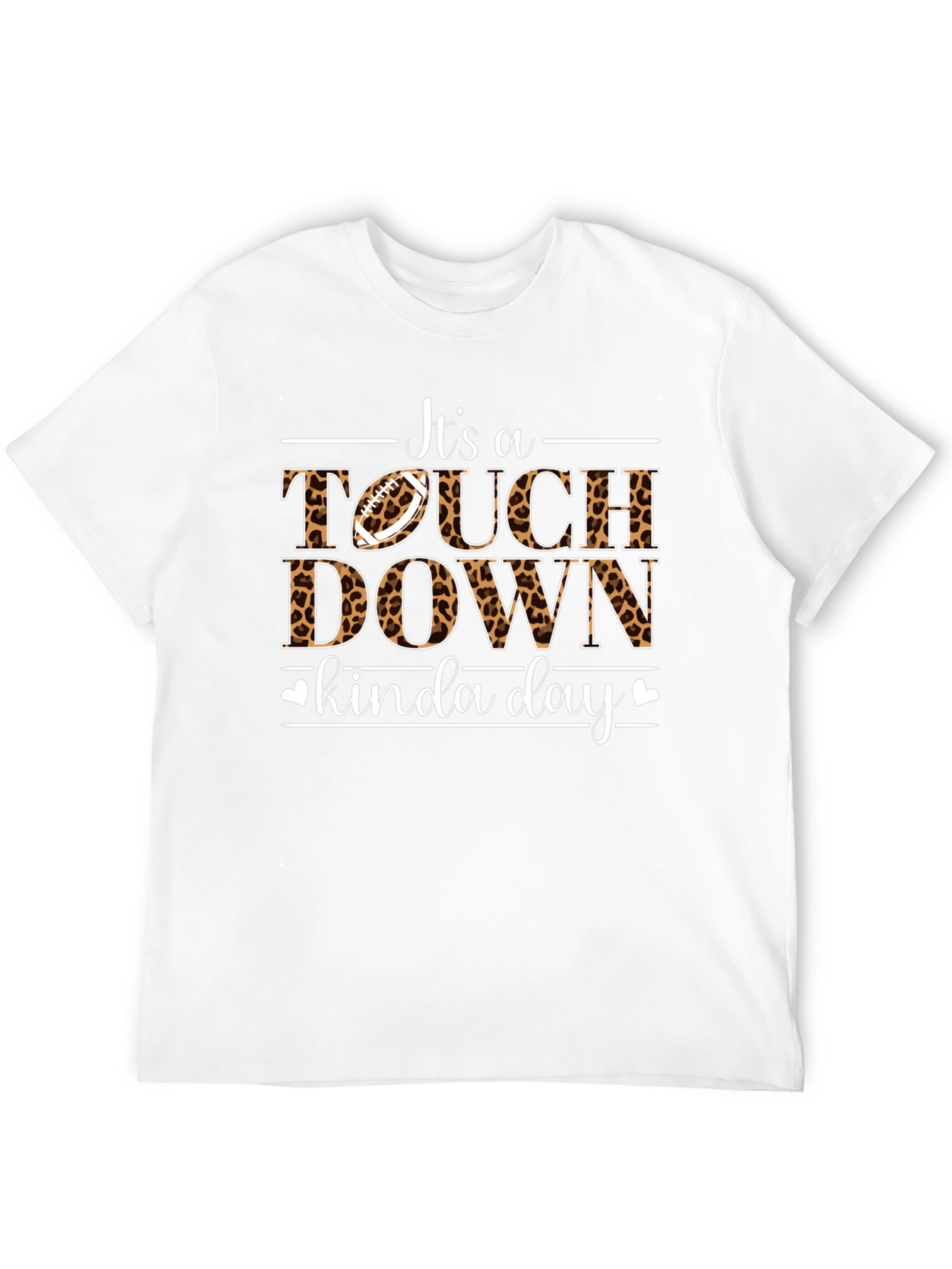 Touchdown Kinda Day T-Shirt