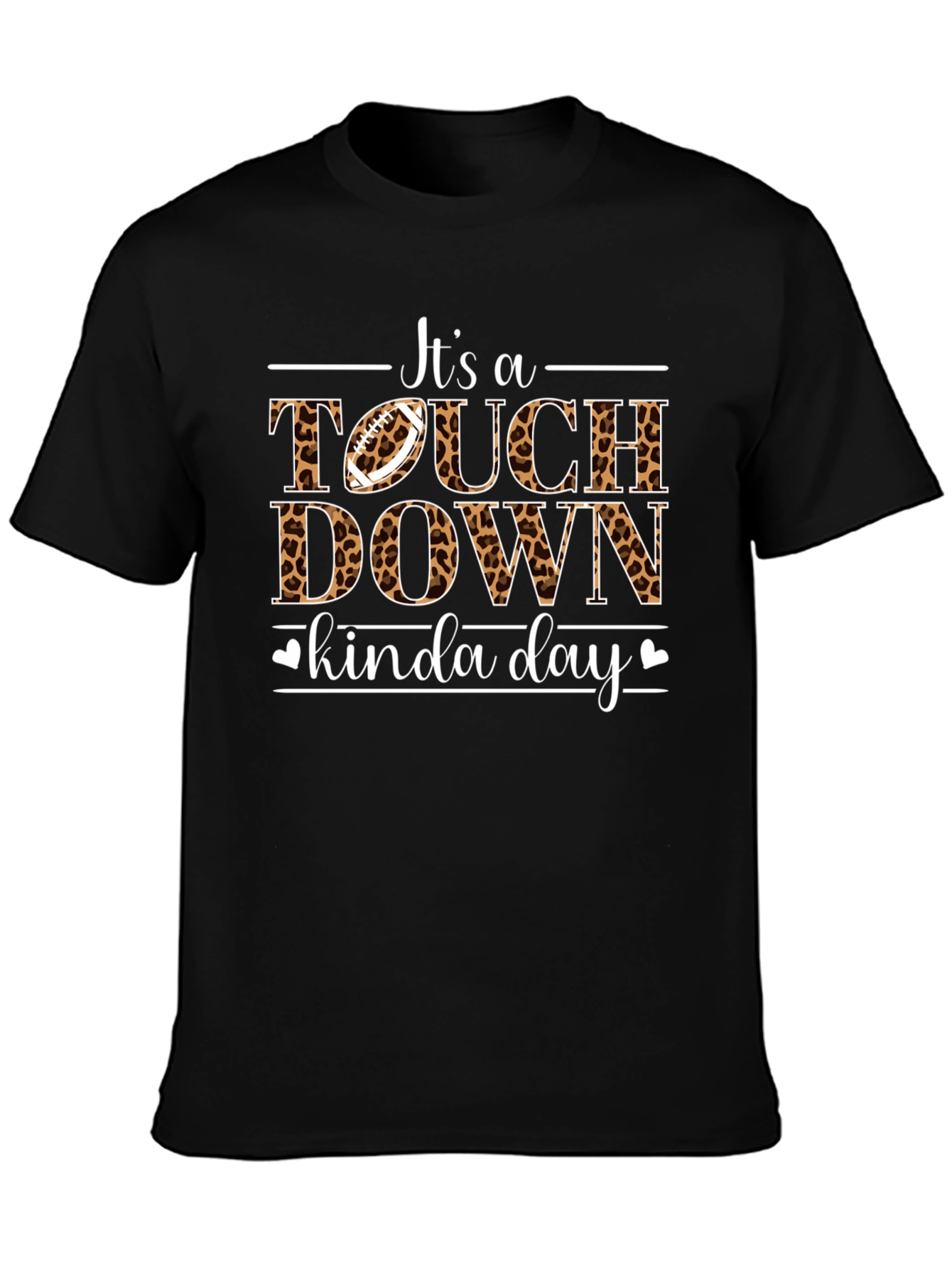 Touchdown Kinda Day T-Shirt