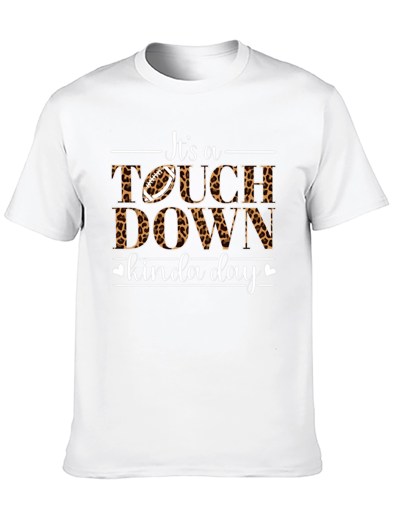 Touchdown Kinda Day T-Shirt