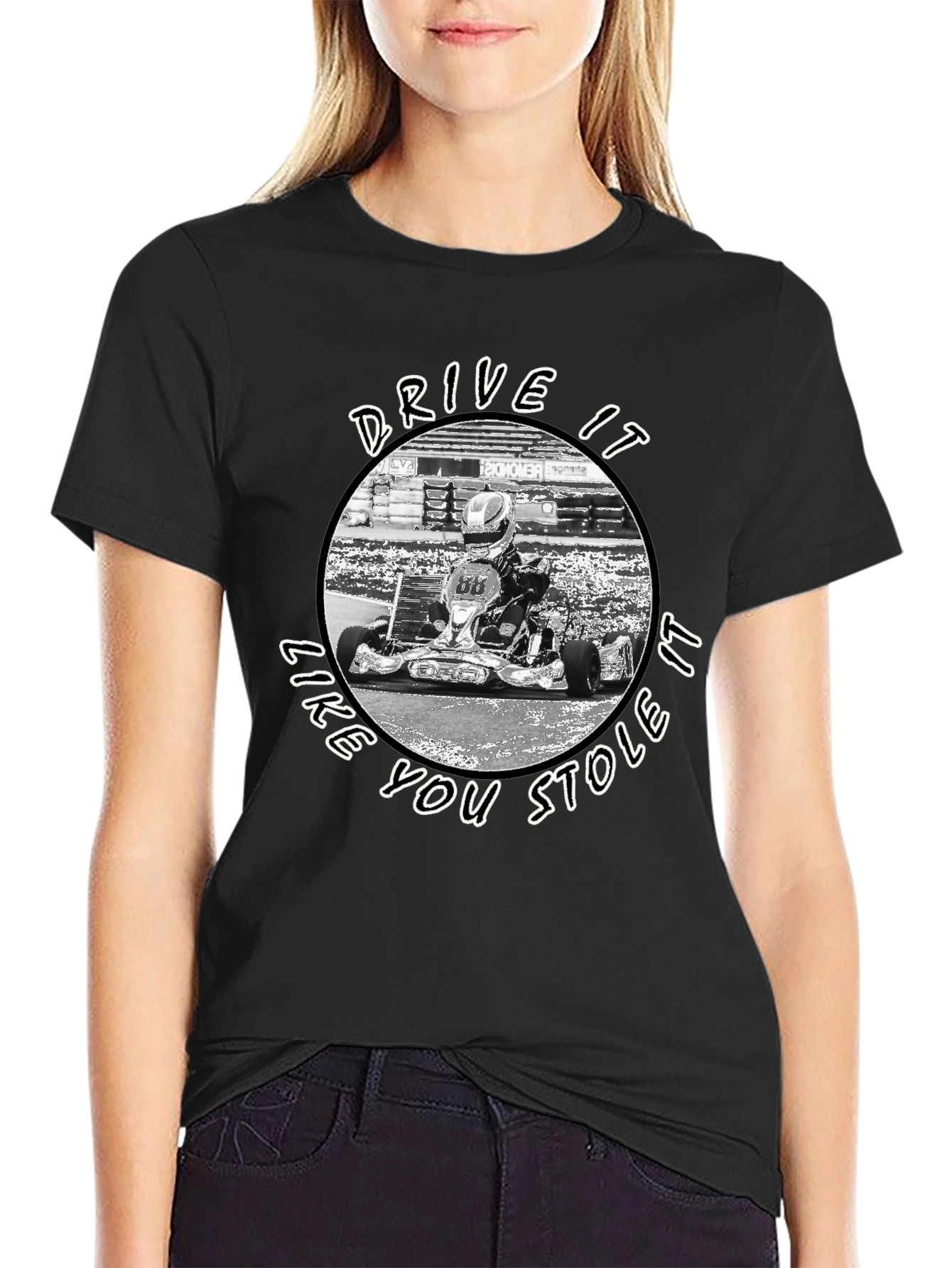 Drive It Like You Stole It Kart Racing T-Shirt