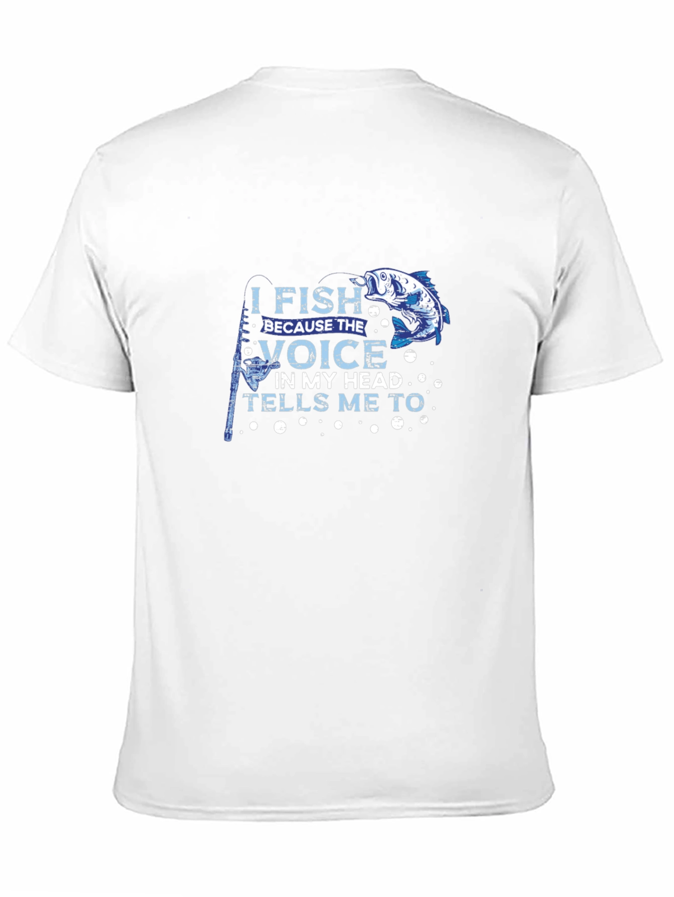 I Fish Because the Voice T-Shirt Black Cotton Tee