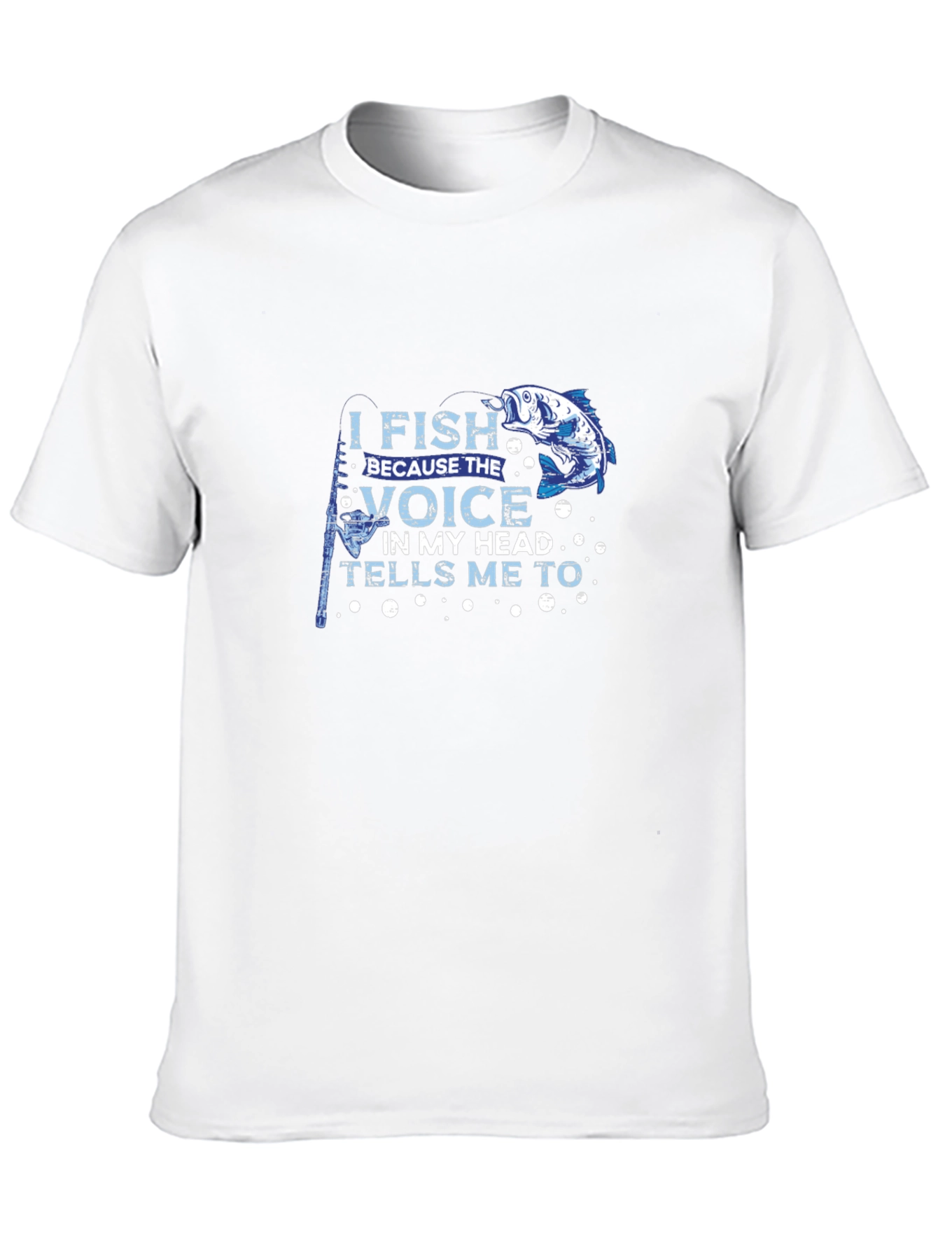 I Fish Because the Voice T-Shirt Black Cotton Tee