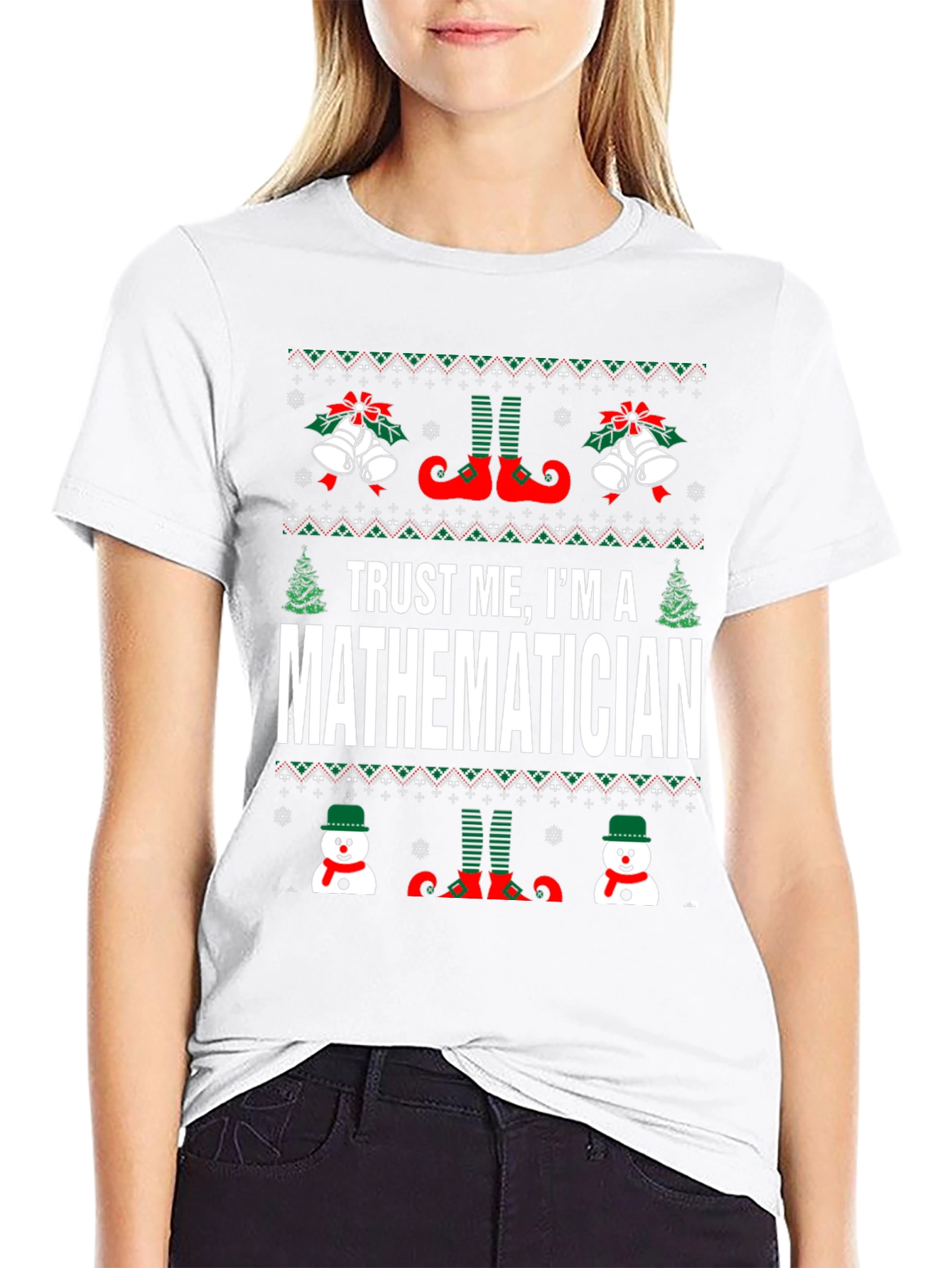 Trust Me Im A Mathematician Ugly Christmas Sweater T-Shirt