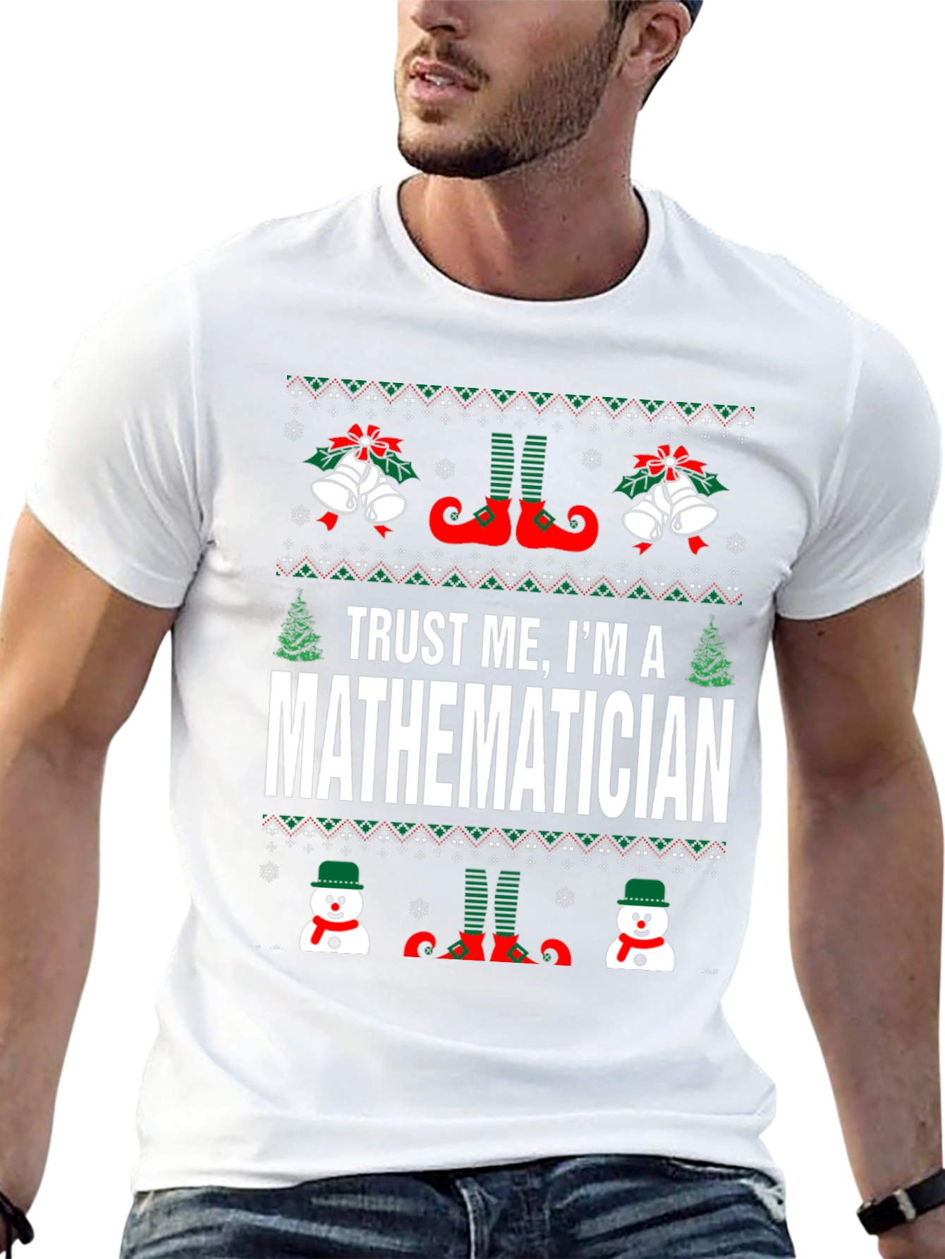 Trust Me Im A Mathematician Ugly Christmas Sweater T-Shirt