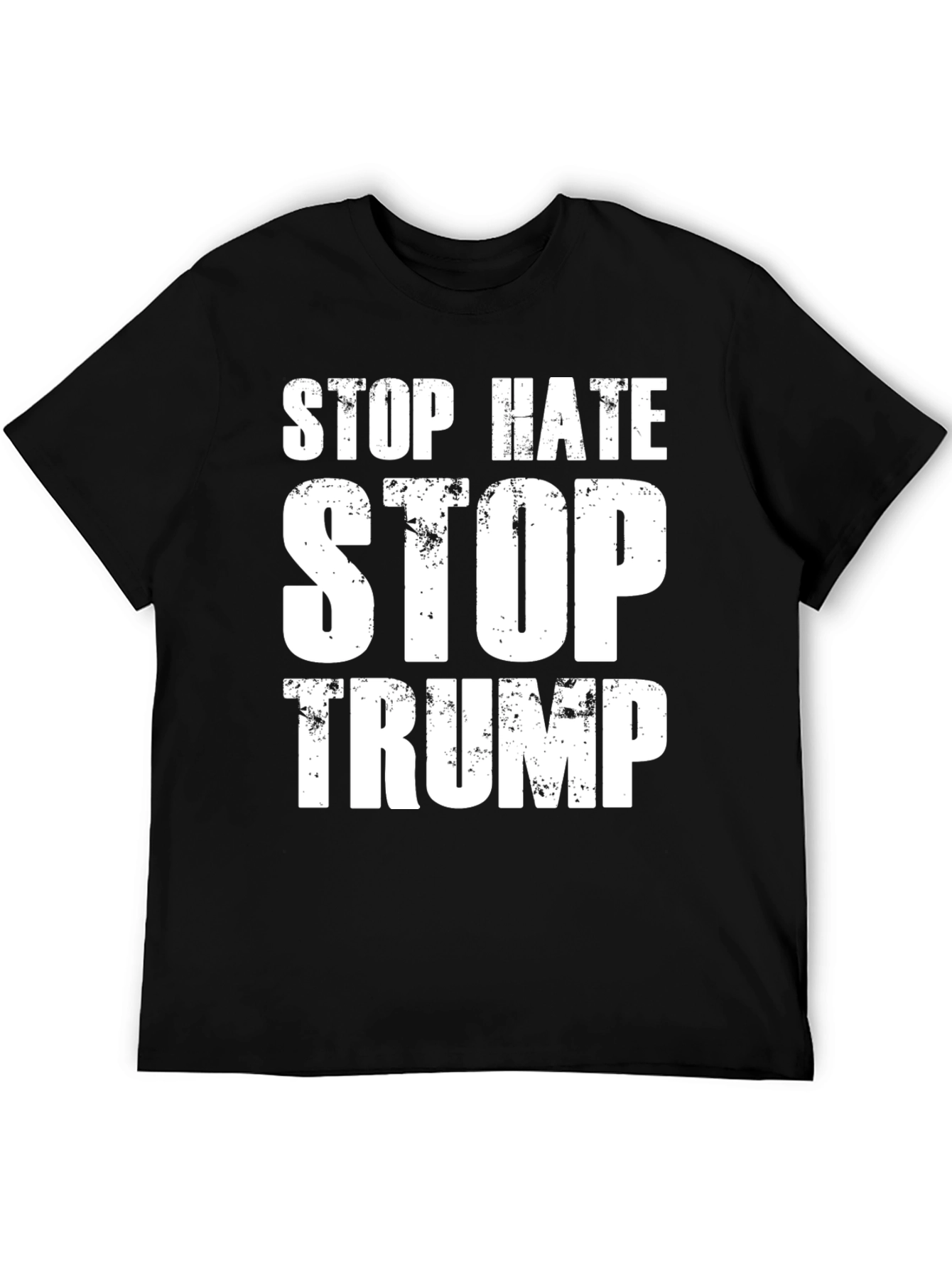 Stop Hate Stop Trump Black T-Shirt