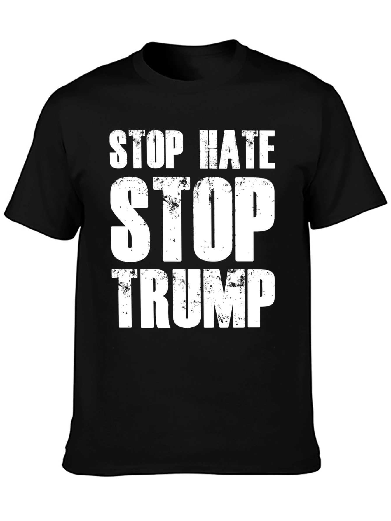 Stop Hate Stop Trump Black T-Shirt